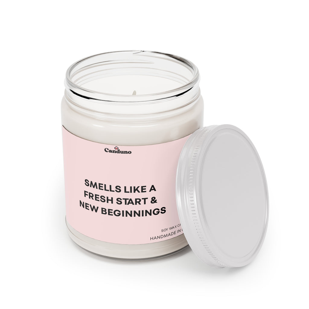 “Smells Like a Fresh Start & New Beginnings” 9oz