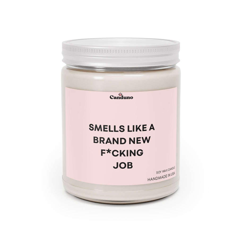 "Smells Like a Brand New F*cking Job"