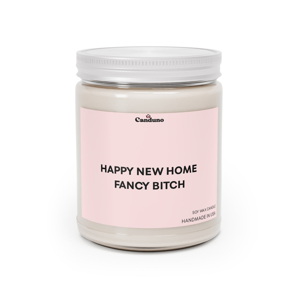 ‘Happy New Home Fancy Bitch’ Scented 9oz Jar